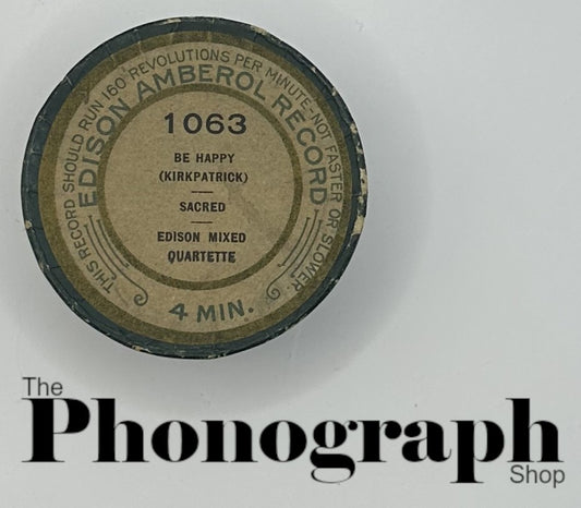 Edison Amberol Cylinder Record Box Lid Be Happy (AM1063-O)