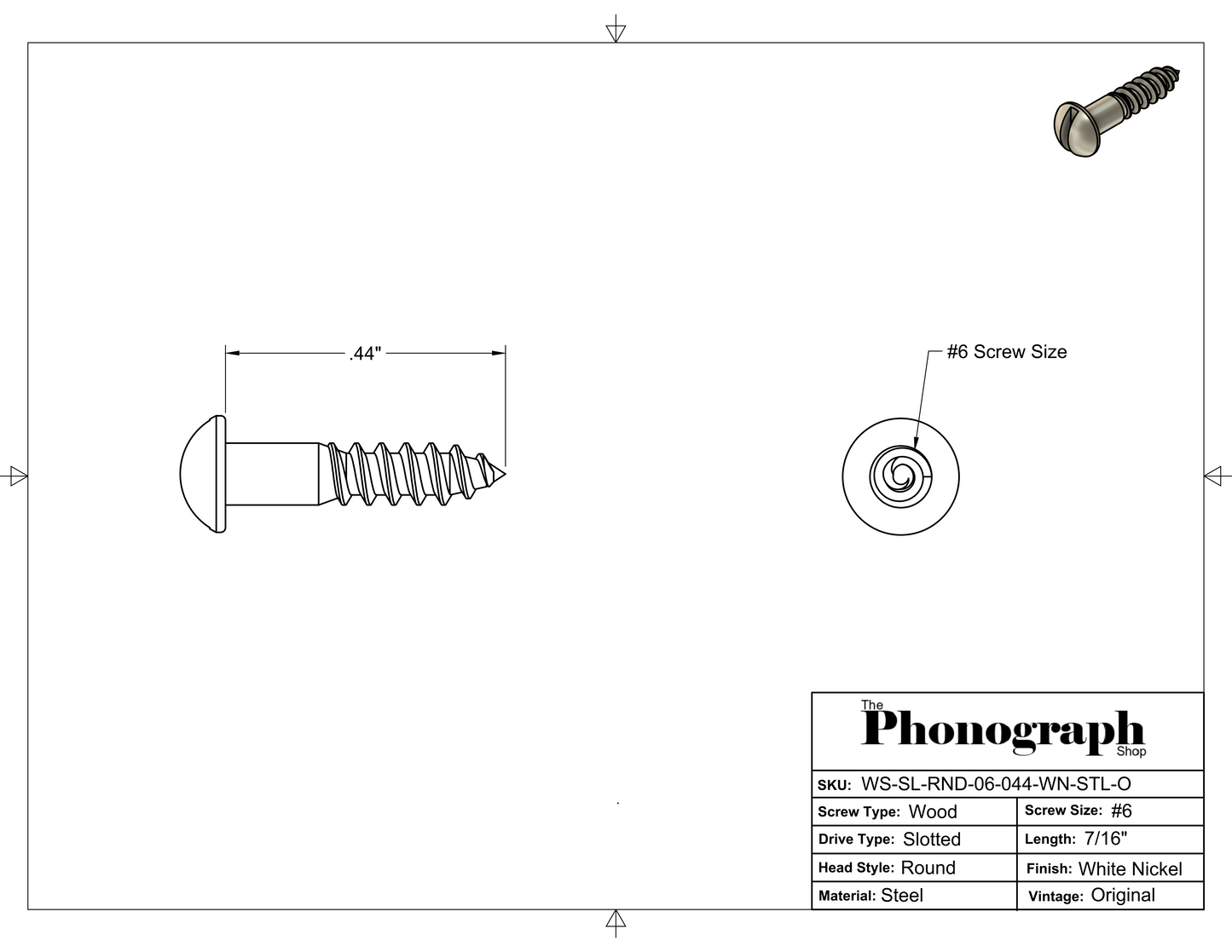 #6 x 7/16" Slotted Round Head Wood Screw [Nickel] (WS-SL-RND-06-044-WN-STL-O)