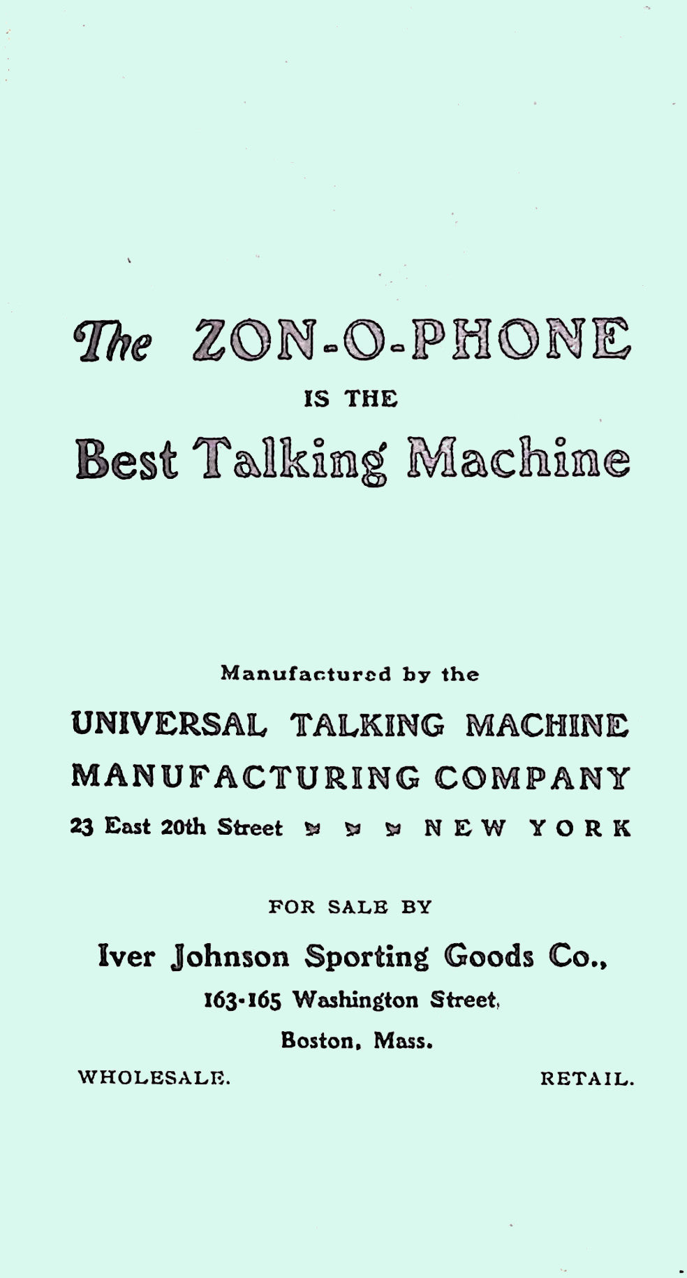 The ZON-O-PHONE is the Best Talking Machine Brochure (PDF Version)