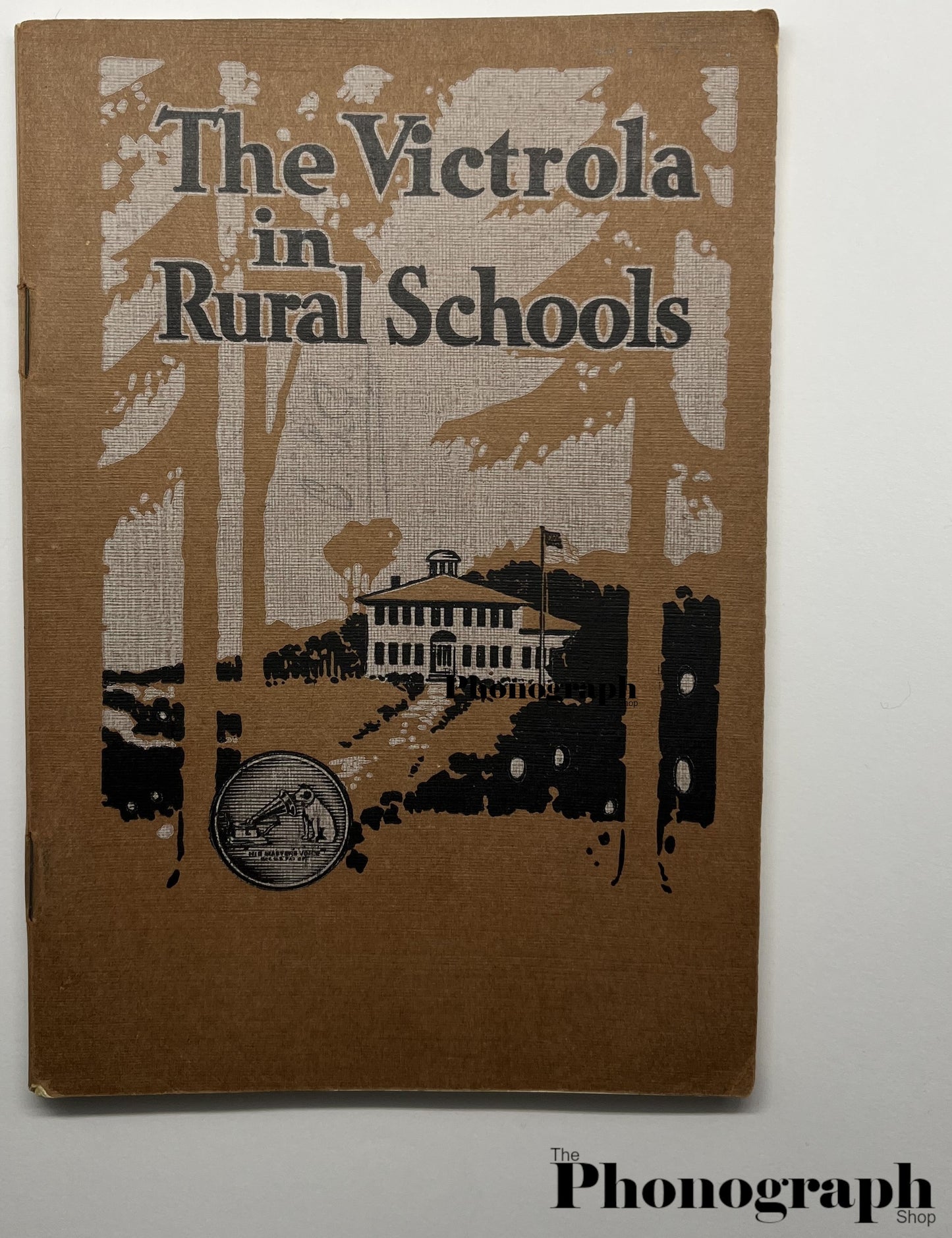 The Victrola in Rural Schools - Book
